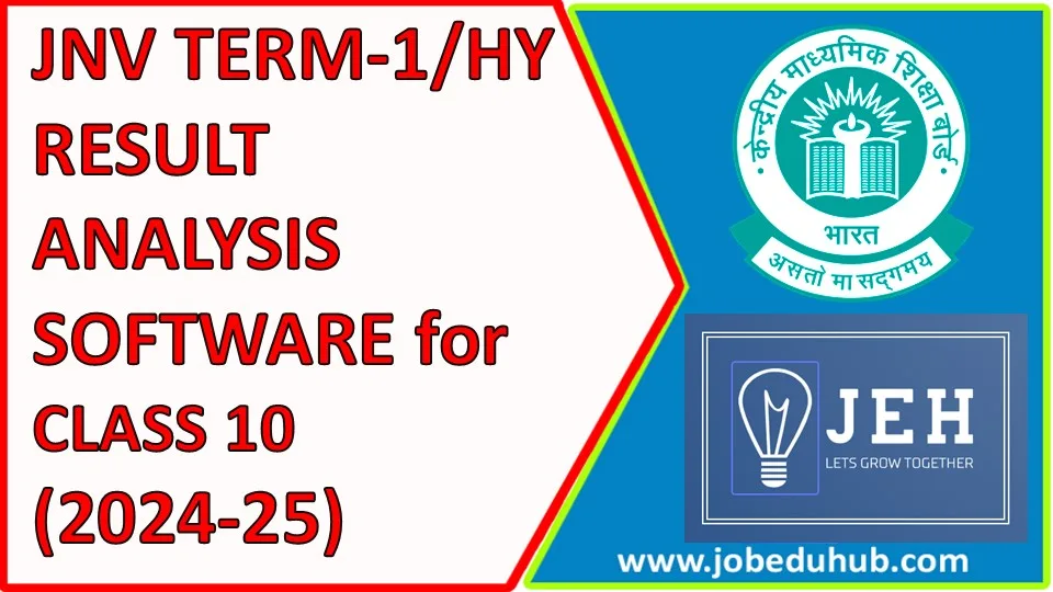 JAWAHAR NAVODAYA VIDYALAYA HALF YEARLY / Term-1 RESULT ANALYSIS SOFTWARE for CLASS 10 (2024-25)